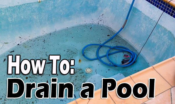 how to drain a pool iStock 993733224